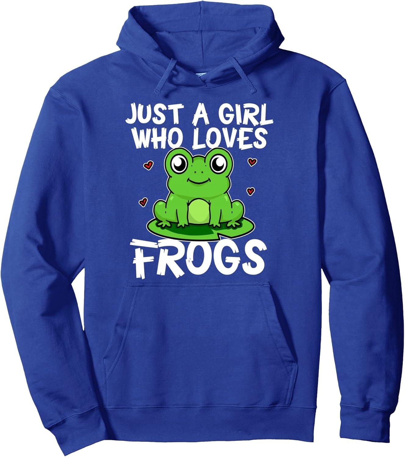 Just A Girl Who Loves Frogs Funny Frog Costume Pullover Hoodie