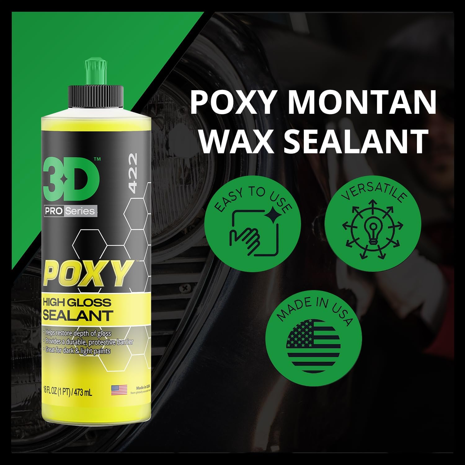 3D POXY Montan Wax Sealant – Long Lasting Hybrid Car Wax for High Gloss Finish & Paint Protection | Non-Staining Formula | Easy to Apply | Made in USA | 16 oz - Image 5