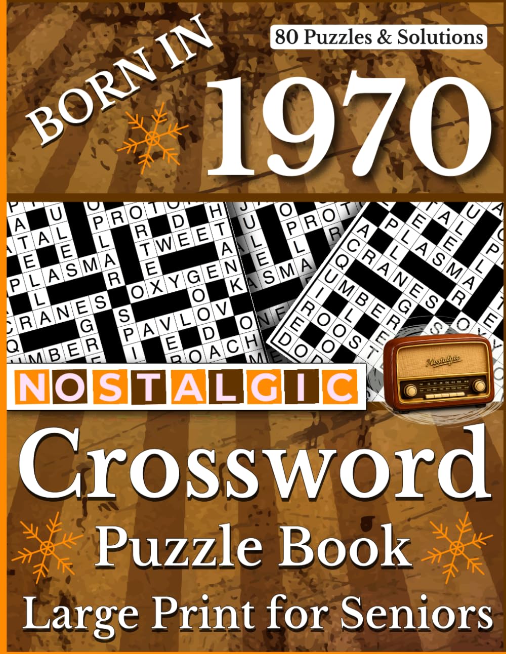 Born In 1970: Nostalgic Crossword Puzzle Book: Large Print Crossword Puzzle Book with Nostalgic and Classic Clues, Easy-to-Read Brain Games for ... and Fun Word Puzzles for Adults and Elderly