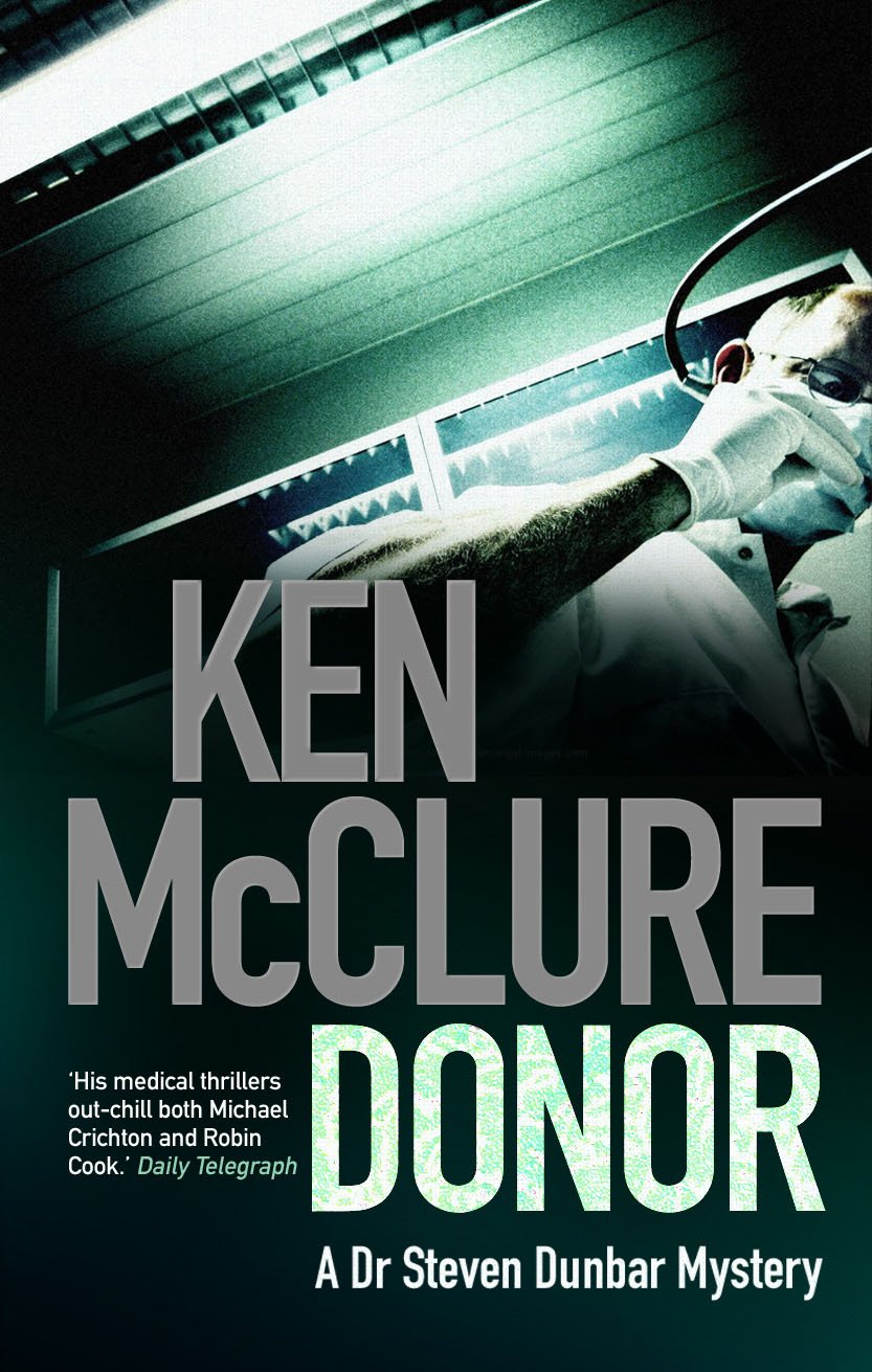 Donor: A Dr. Steven Dunbar Thriller (Book 1)