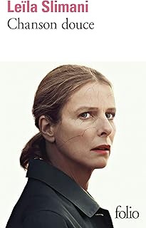 Chanson douce - Prix Goncourt 2016