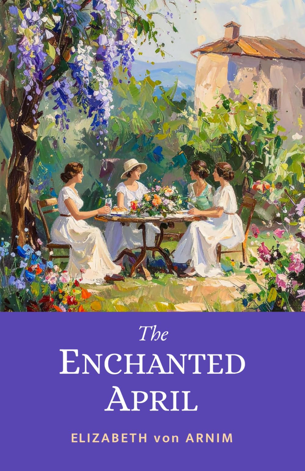 The Enchanted April: The 1922 Feel-Good Classic Set on the Italian Riviera