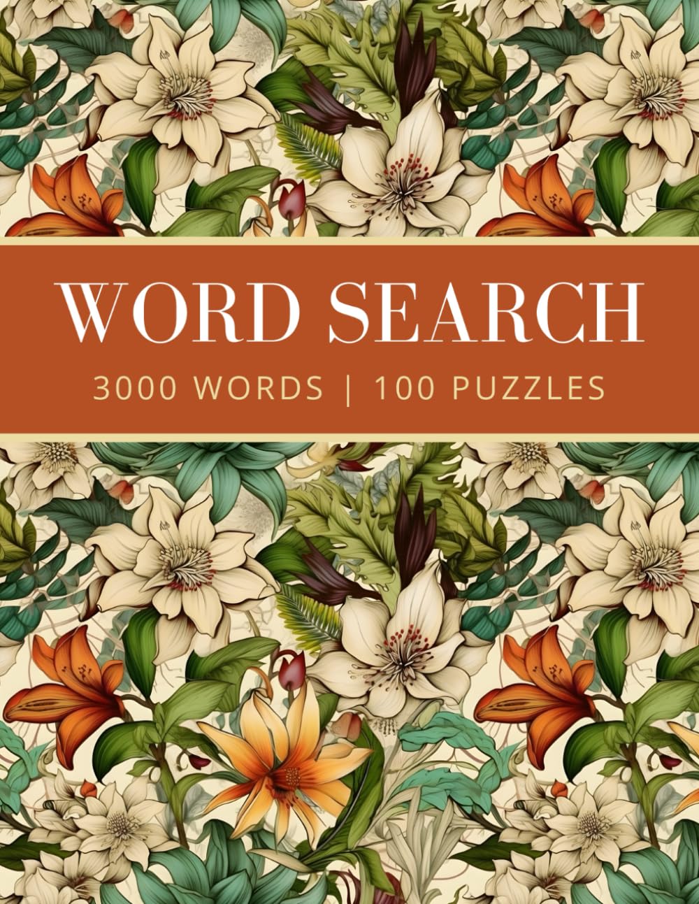 Word Search: 3000 Words - 100 Puzzles for Adults and Seniors, One per Page - Volume 3 (Word Search for Adults and Seniors)