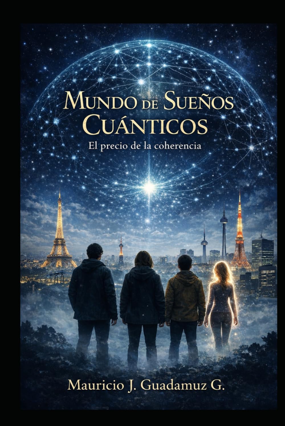 Mundo de Sueños Cuánticos: El Precio de la Coherencia