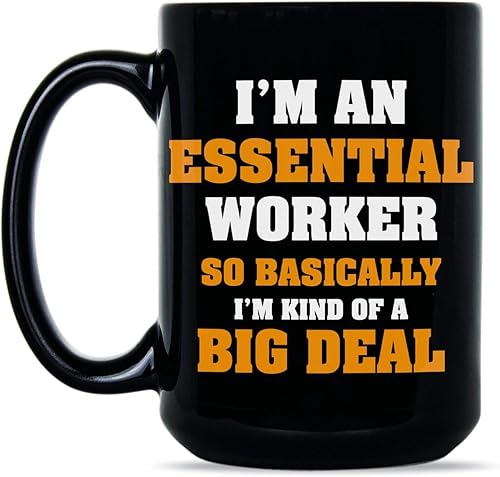 Taza con texto en inglés "Im An Essential Worker"