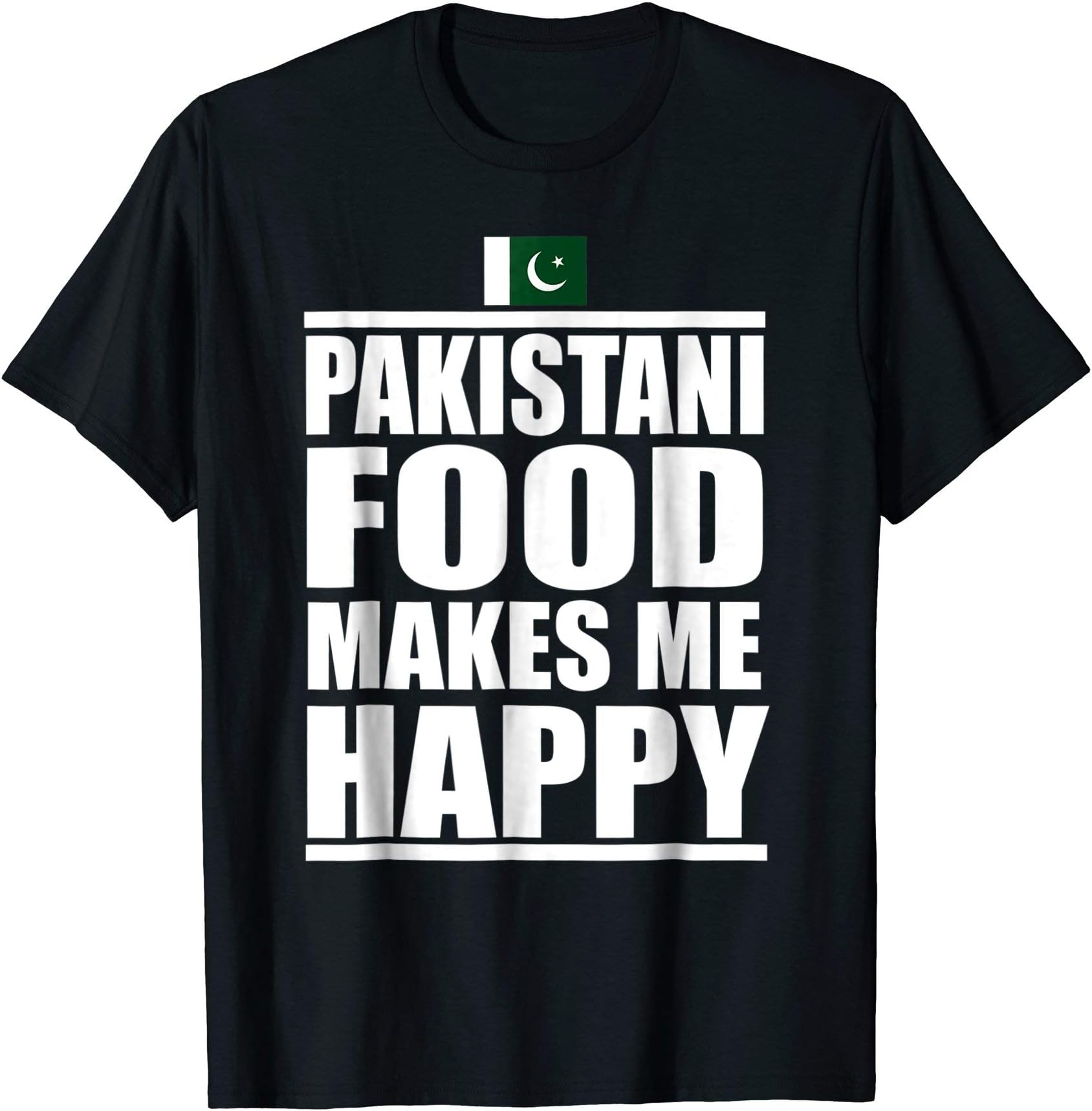 Storecastle: Pakistani Food Makes Me Happy Gift T-Shirt
