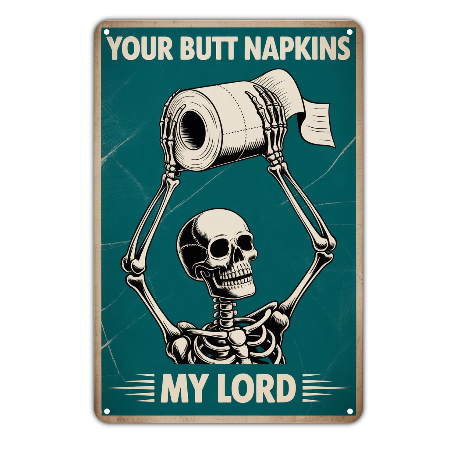 Skeleton Toilet Paper Tin Sign Vintage Funny Bathroom Metal Sign Your Butt Napkins My Lord Print Aesthetic For Garden Yard Bar Porch Metal Tin Sign 8X12 Inch
