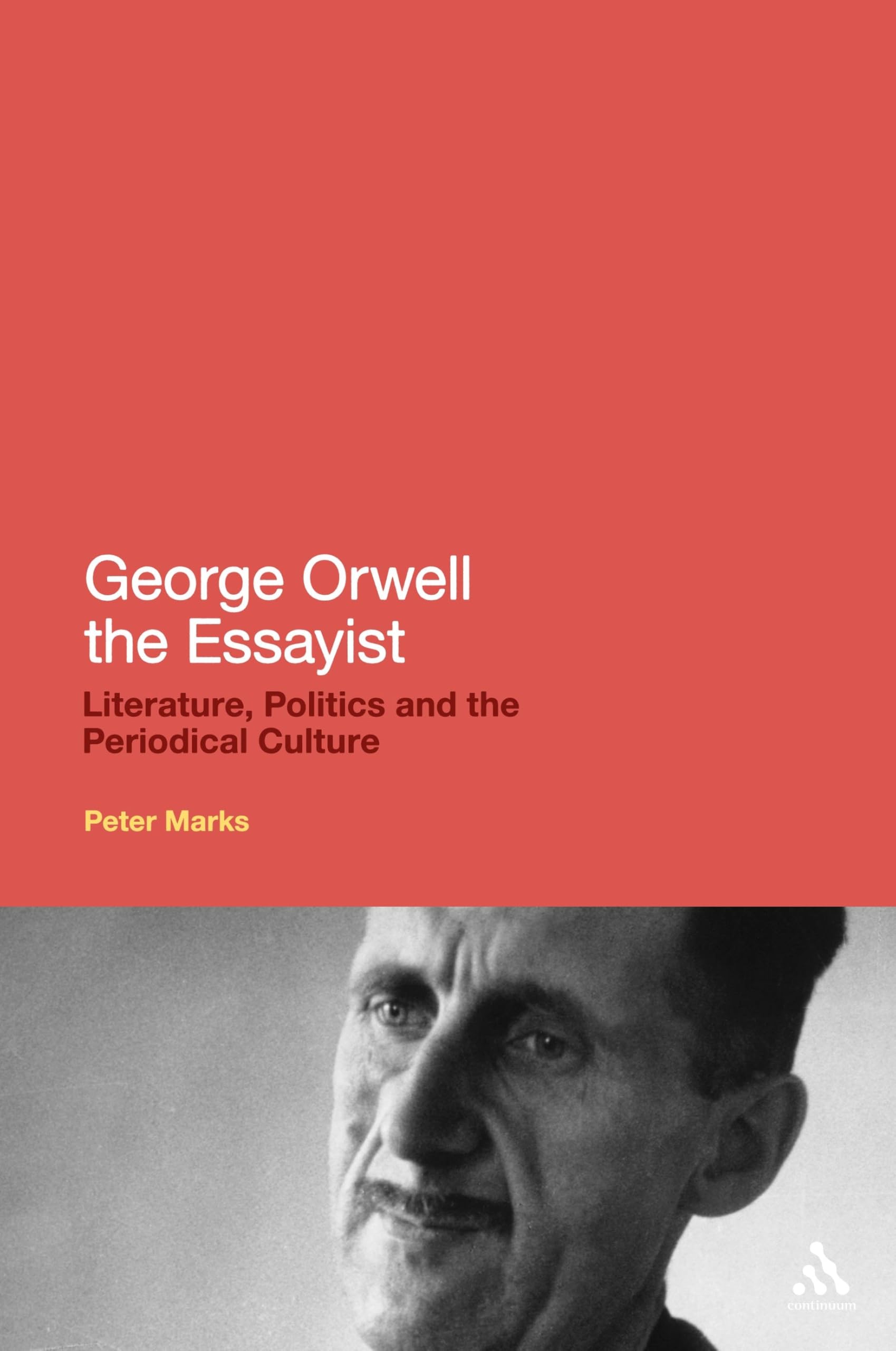 George Orwell el ensayista: literatura, política y cultura periódica