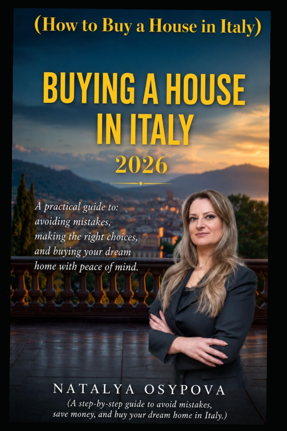 BUYING PROPERTY IN ITALY SAFELY: How to avoid the 3 fatal mistakes that cost thousands of euros and months of bureaucracy in 2026