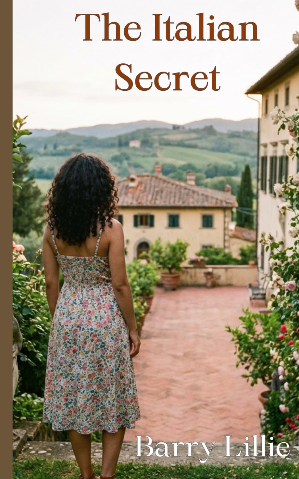 The Italian Secret: A new uplifting, women’s fiction novel for 2025. A heart-warming story that restores your faith in love and family. (The Abruzzo Series)