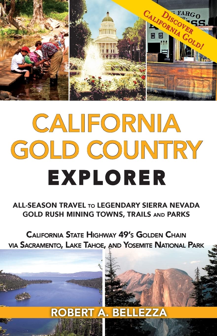 Buy California Gold Country Explorer AllSeason Travel to Legendary