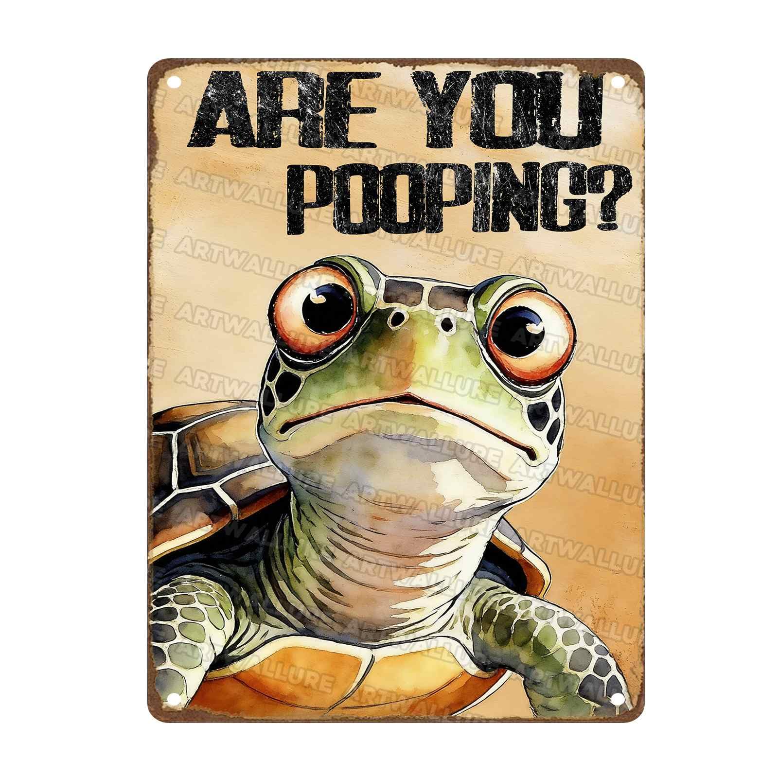 Are You Pooping Metal Sign Funny Turtle Wall Decor for Home Bathroom Poster Restroom Toilet Washroom 12x16Inch