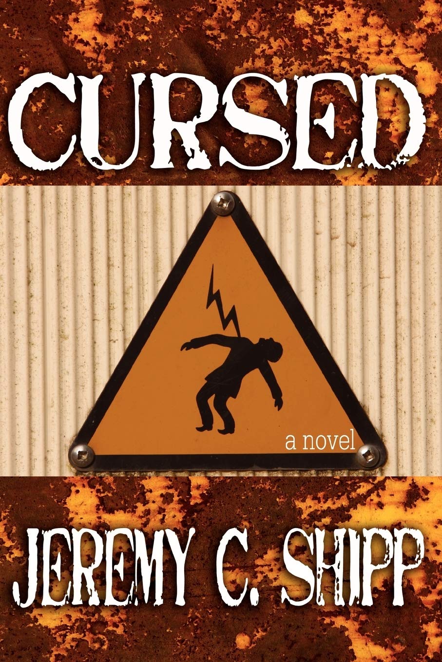 Cursed By Jeremy C. Shipp