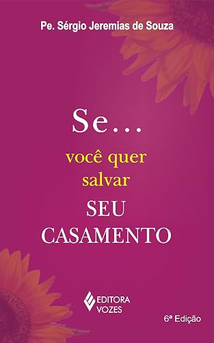 Se...Você quer salvar seu casamento
