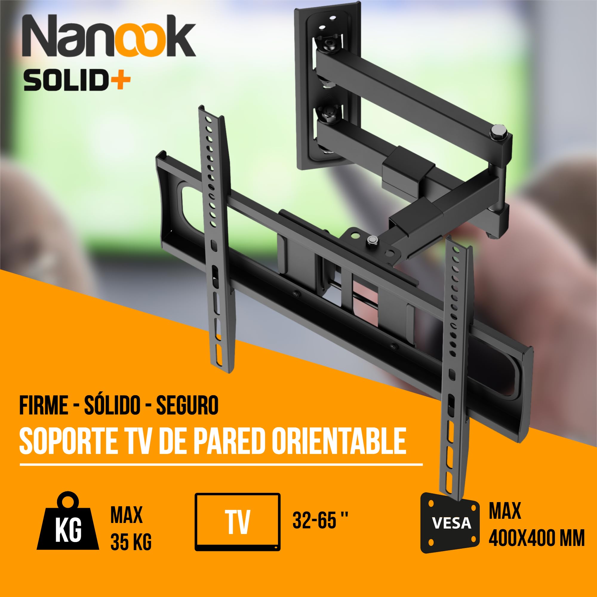 NANOOK Solid+ Soporte de Pared para TV Orientable 32–65 Pulgadas | Inclinable 15° | VESA hasta 400x400 | Carga Máx. 35 kg