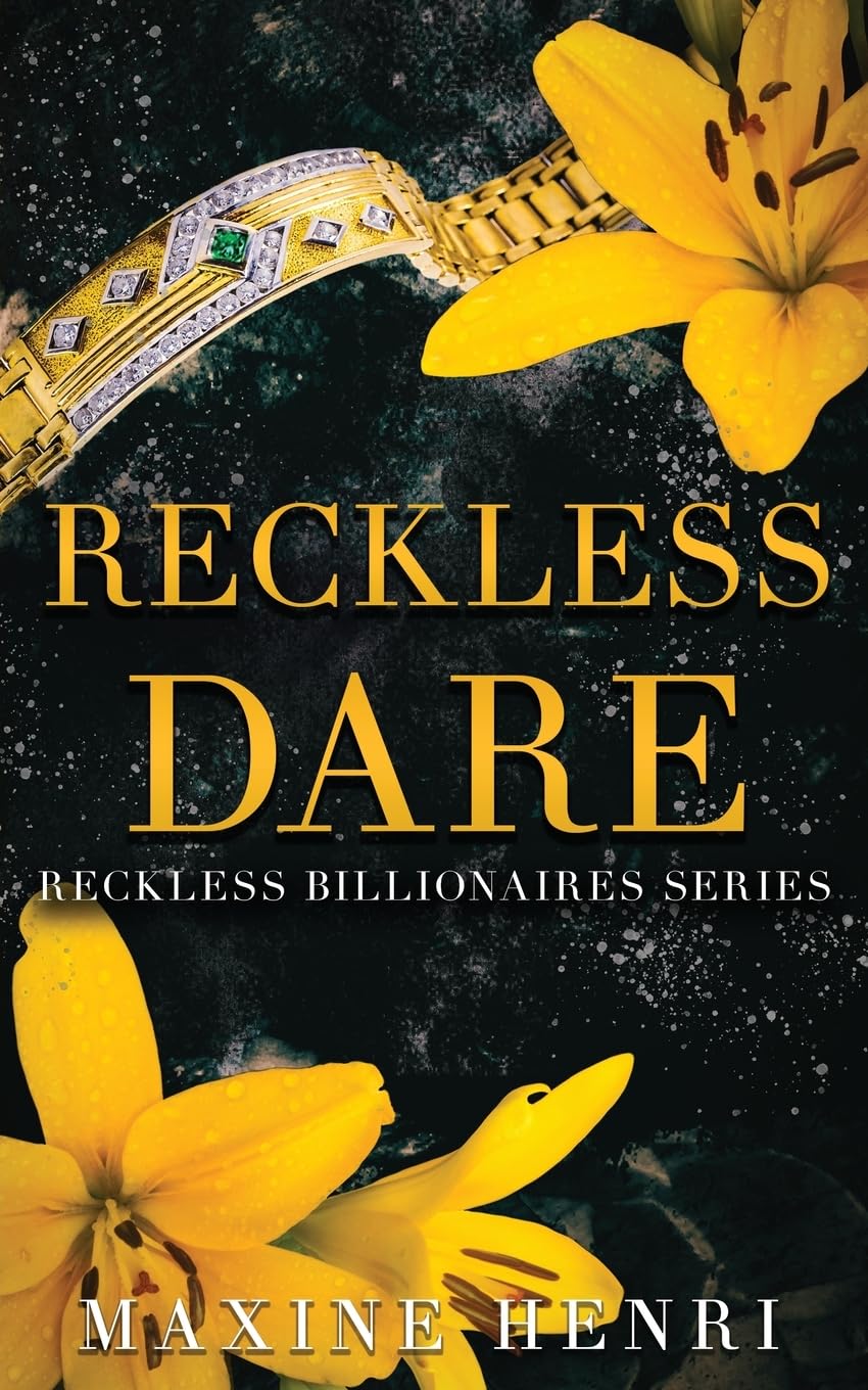 Reckless Dare: A Fake Relationship Billionaire Romance (Reckless Billionaires)