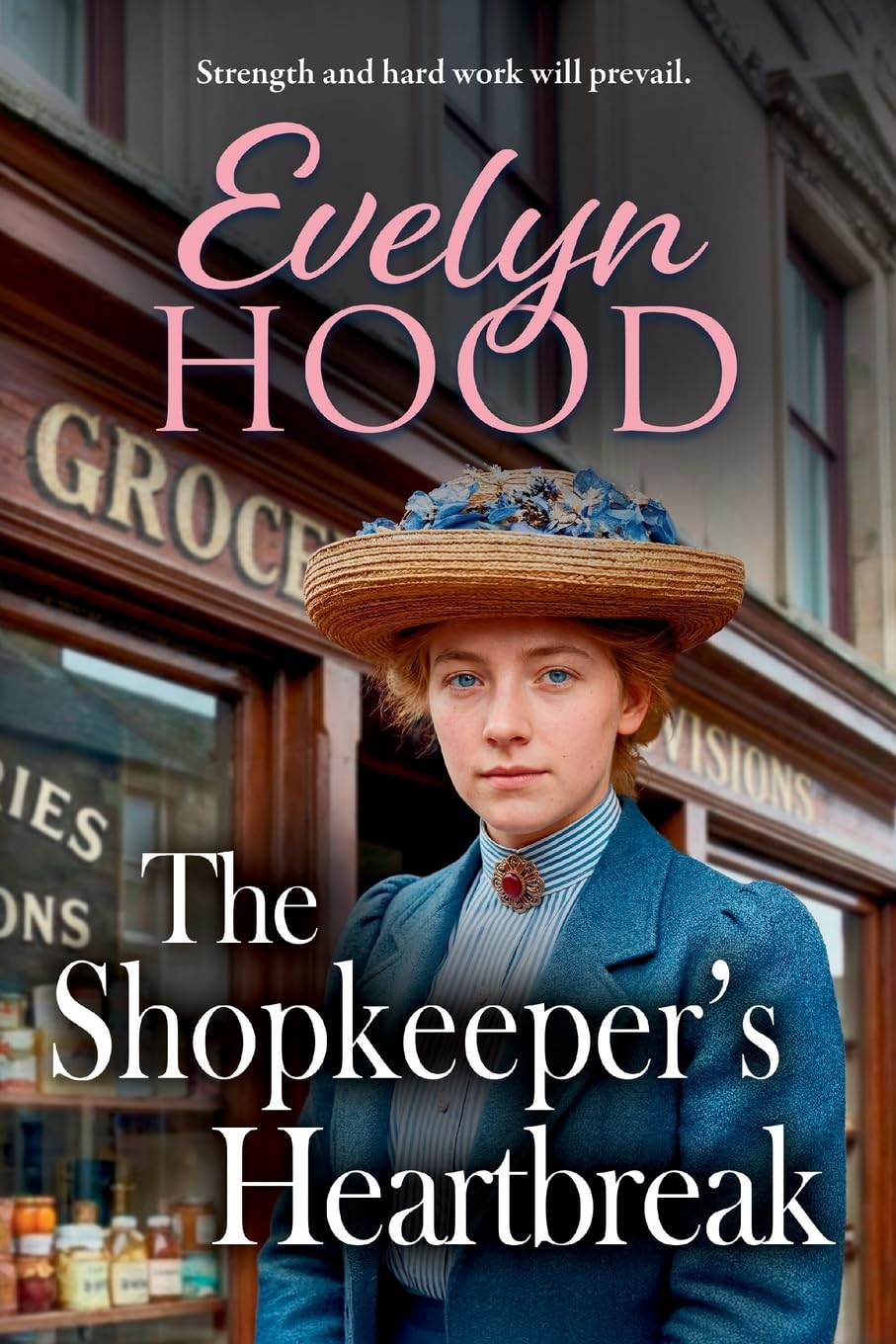 The Shopkeeper's Heartbreak: A gripping family drama of secrets and survival from Evelyn Hood