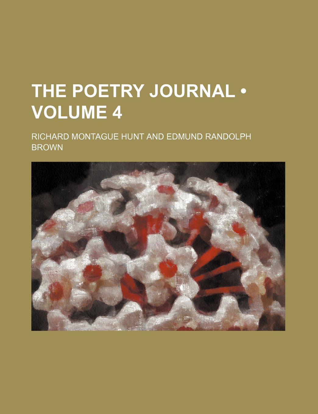 The Poetry Journal (Volume 4)