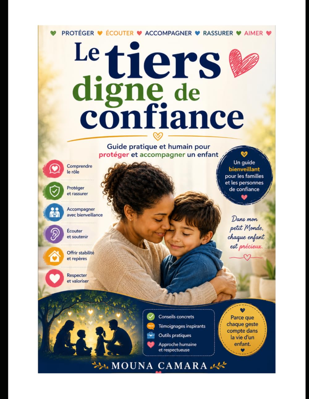 Le tiers digne de confiance: guide pratique et humain pour protéger et accompagner un enfant