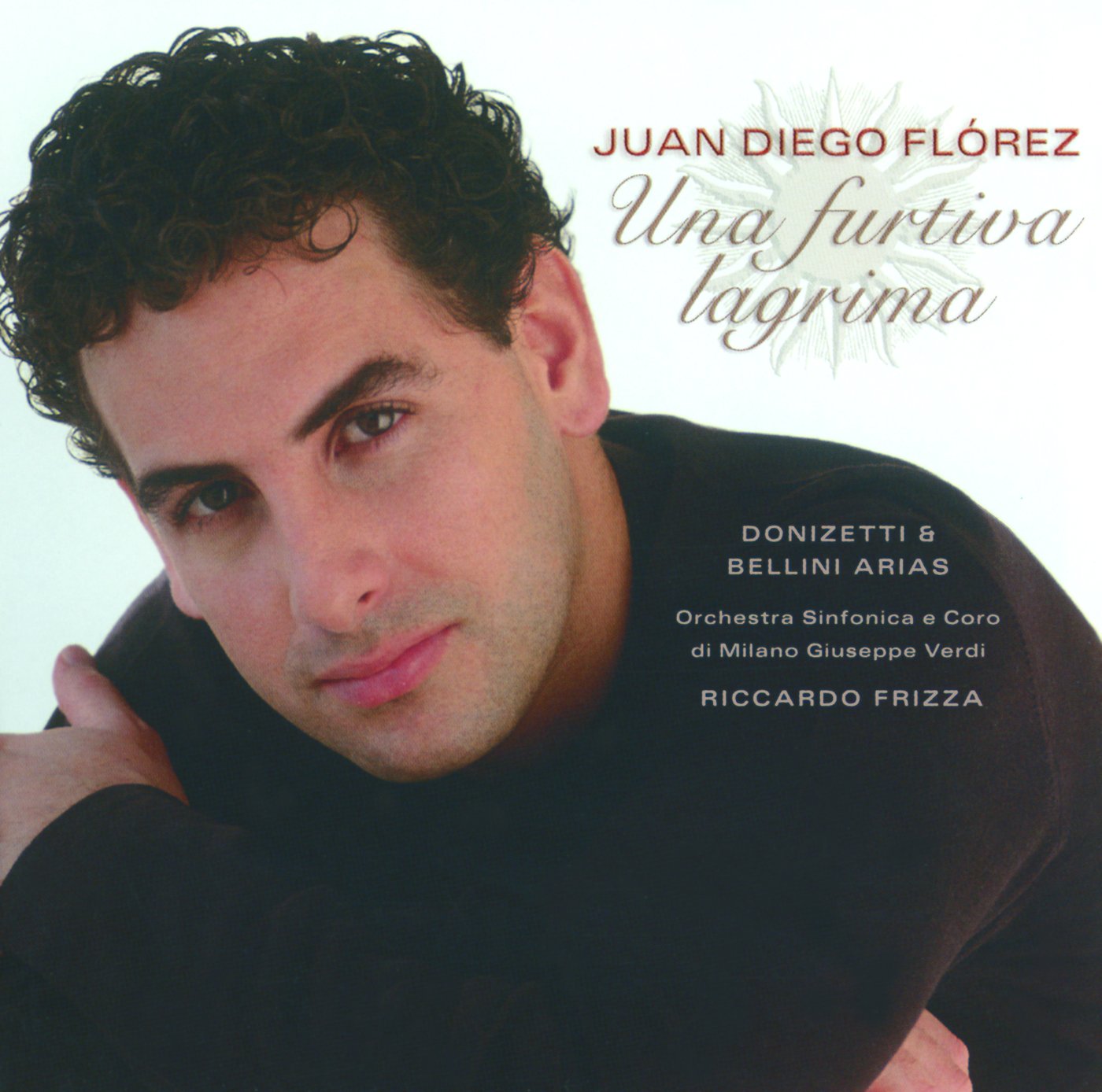 Juan Diego Flórez, Riccardo Frizza & Orchestra Sinfonica di Milano Giuseppe Verdi