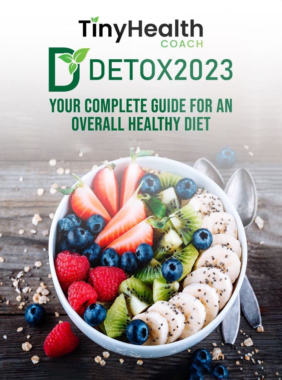 DETOX 2023: Your complete guide for an overall healthy diet