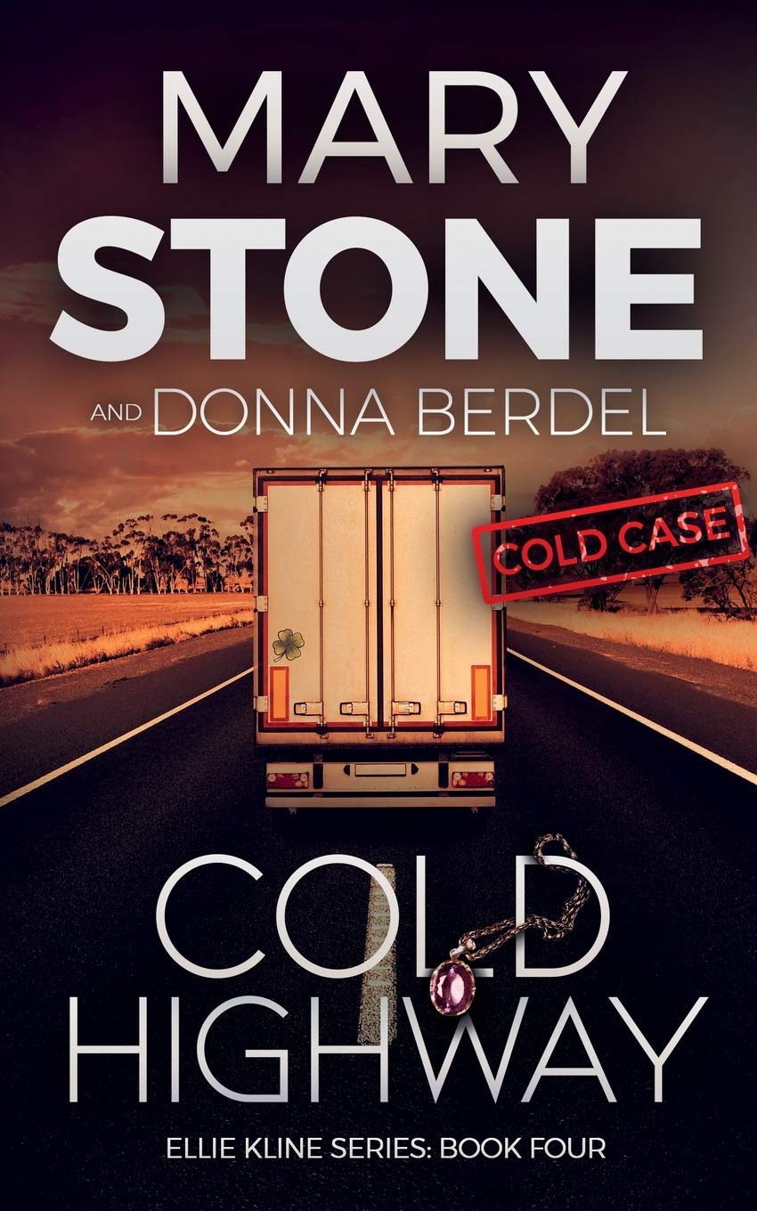 Cold Highway (Ellie Kline Mystery Series)