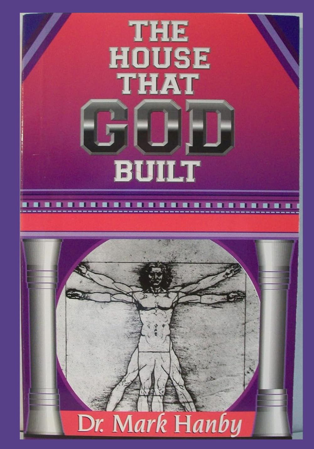 The House That God Built