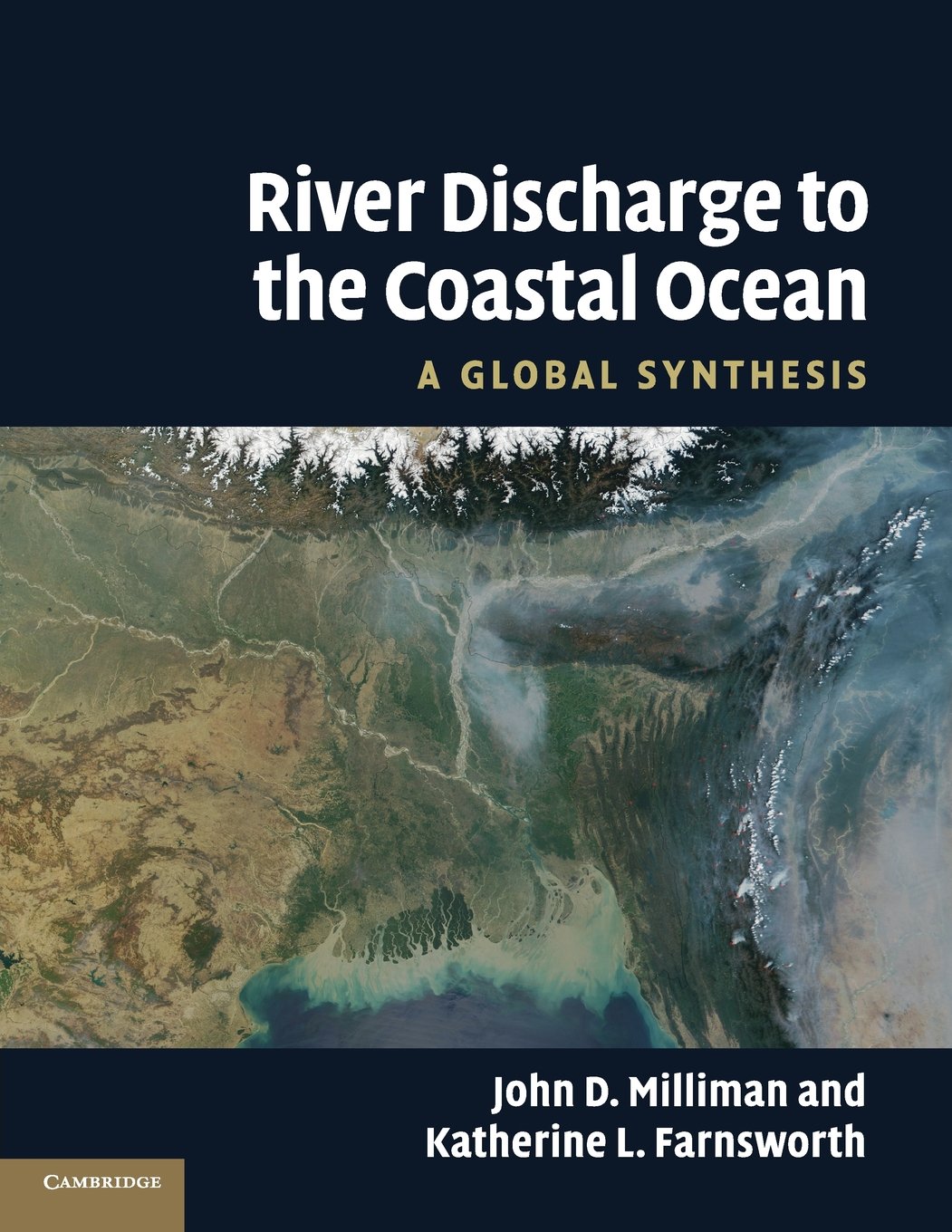 River Discharge to the Coastal Ocean: A Global Synthesis