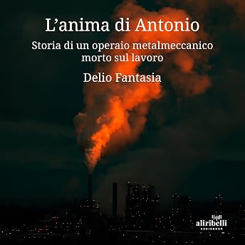 L'anima di Antonio Audiolibro di Delio Fantasia episode artwork