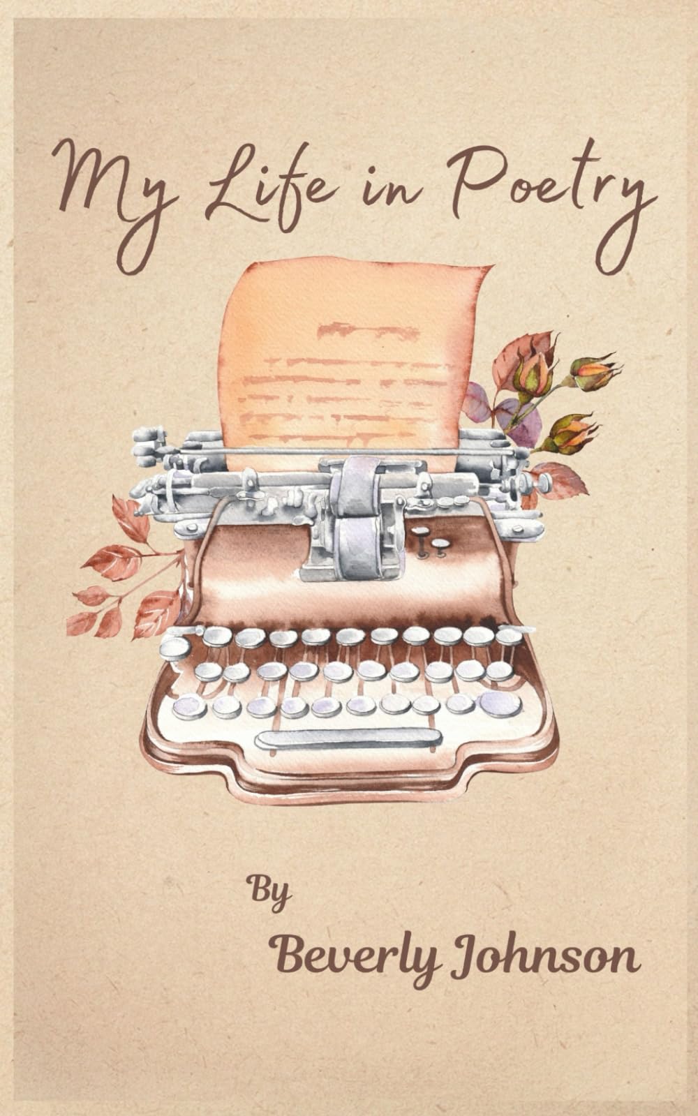 My Life In Poetry