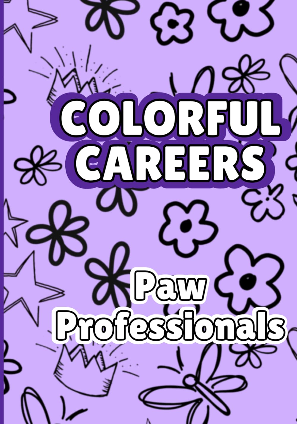 Paw Professionals: Veterinarian Coloring Book for Kids: Fun & Educational Animal Doctor Coloring Pages