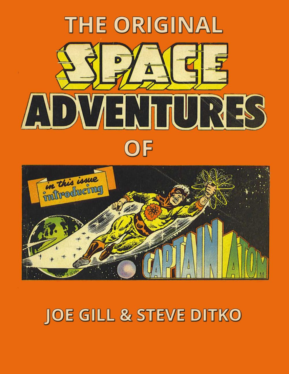 The Original Space Adventures of Captain Atom
