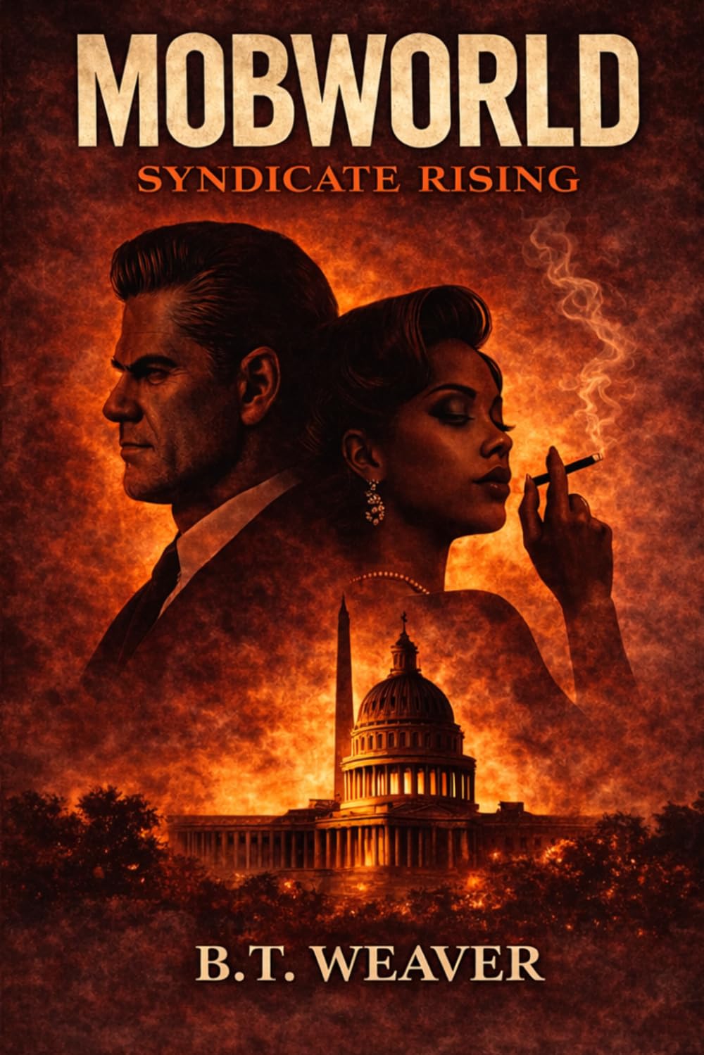 Mobworld: Syndicate Rising: A Historical Crime Thriller      Paperback – March 19, 2026