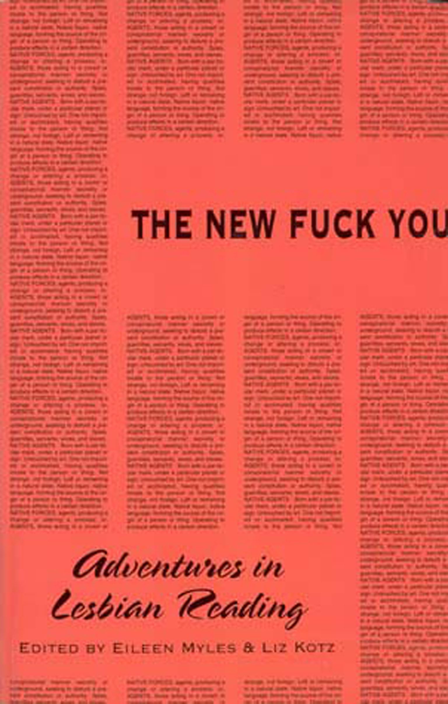 The New f*ck You: Adventures in Lesbian Reading (Semiotext(e) /