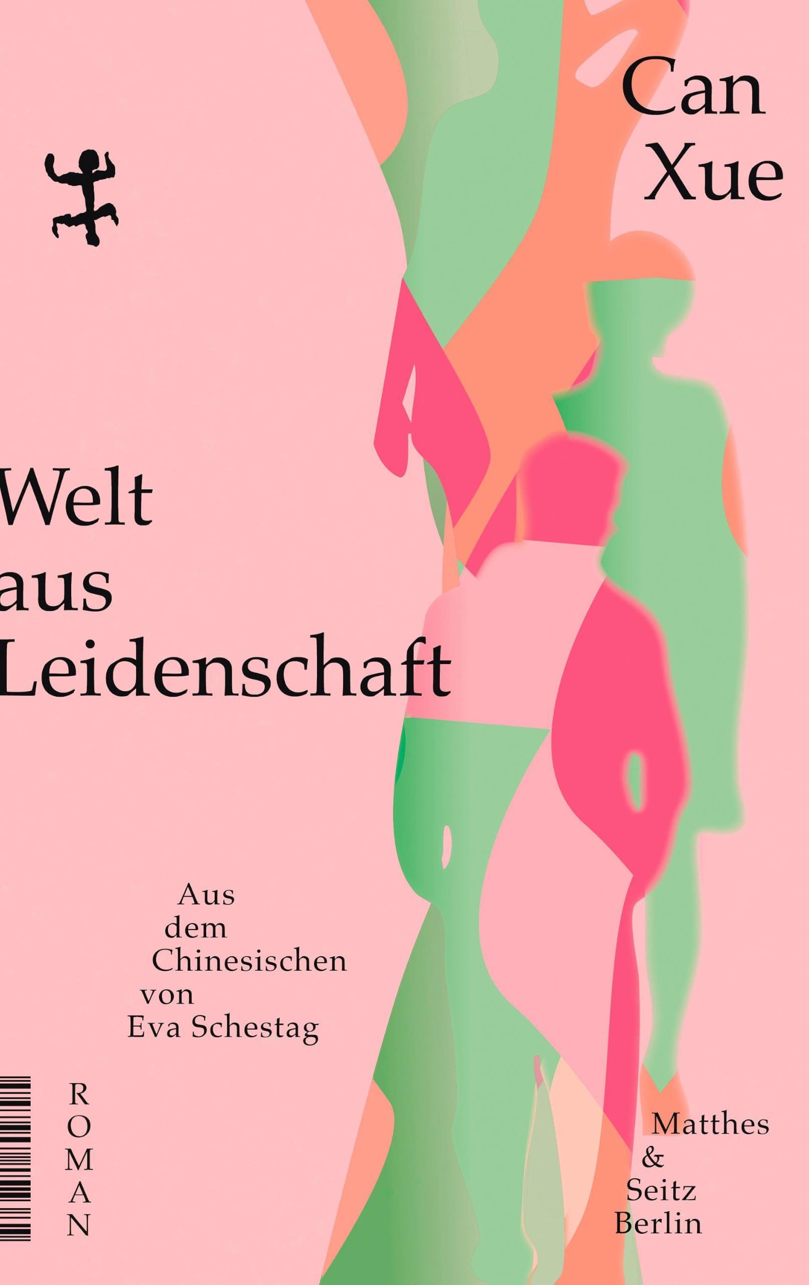 Welt aus Leidenschaft: Roman