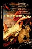 Erbarmungslose Stiere (Eichborn Astrokrimis) - Jerome Charyn, Dietrich Schwanitz, Andrew H. Vachss 