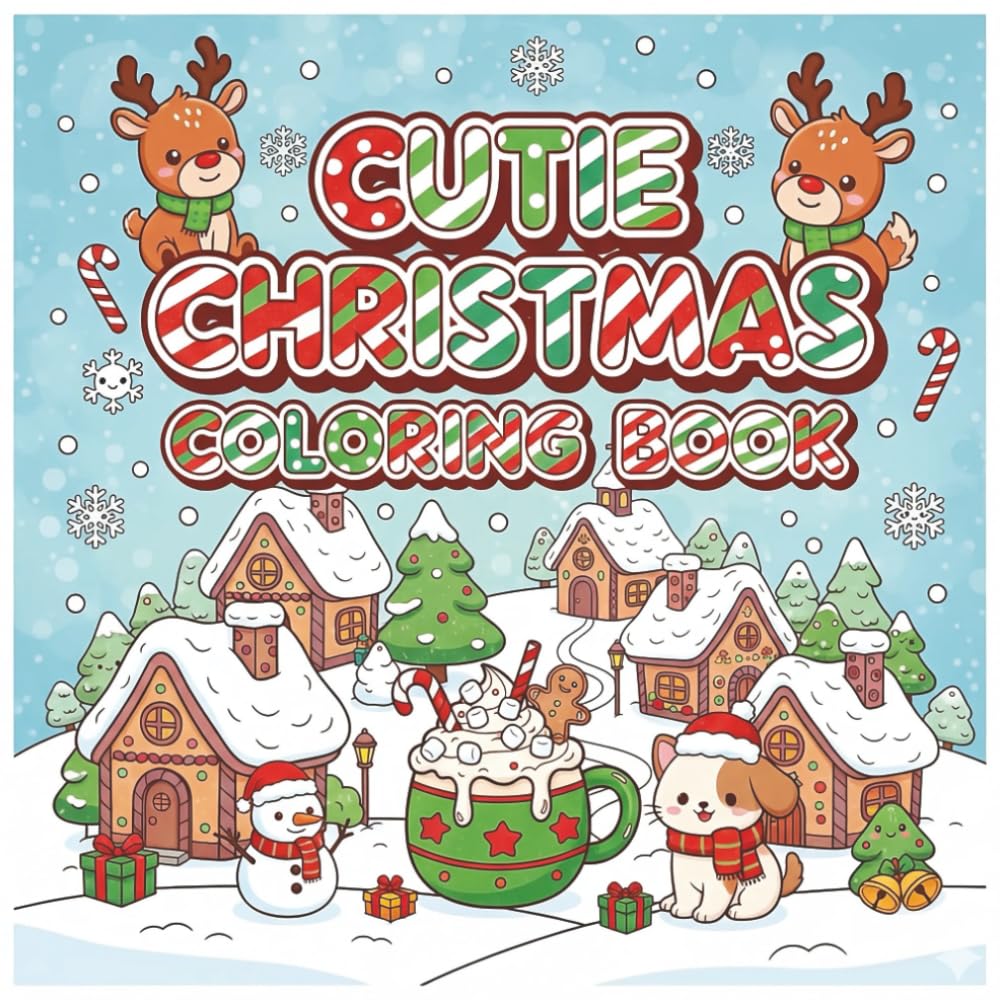 Cutie Christmas Coloring Book: Coloring Book for Adults and Teens With Adorable Christmas Objects and Holiday Stuff, Bold and Easy Designs for Stress Relief