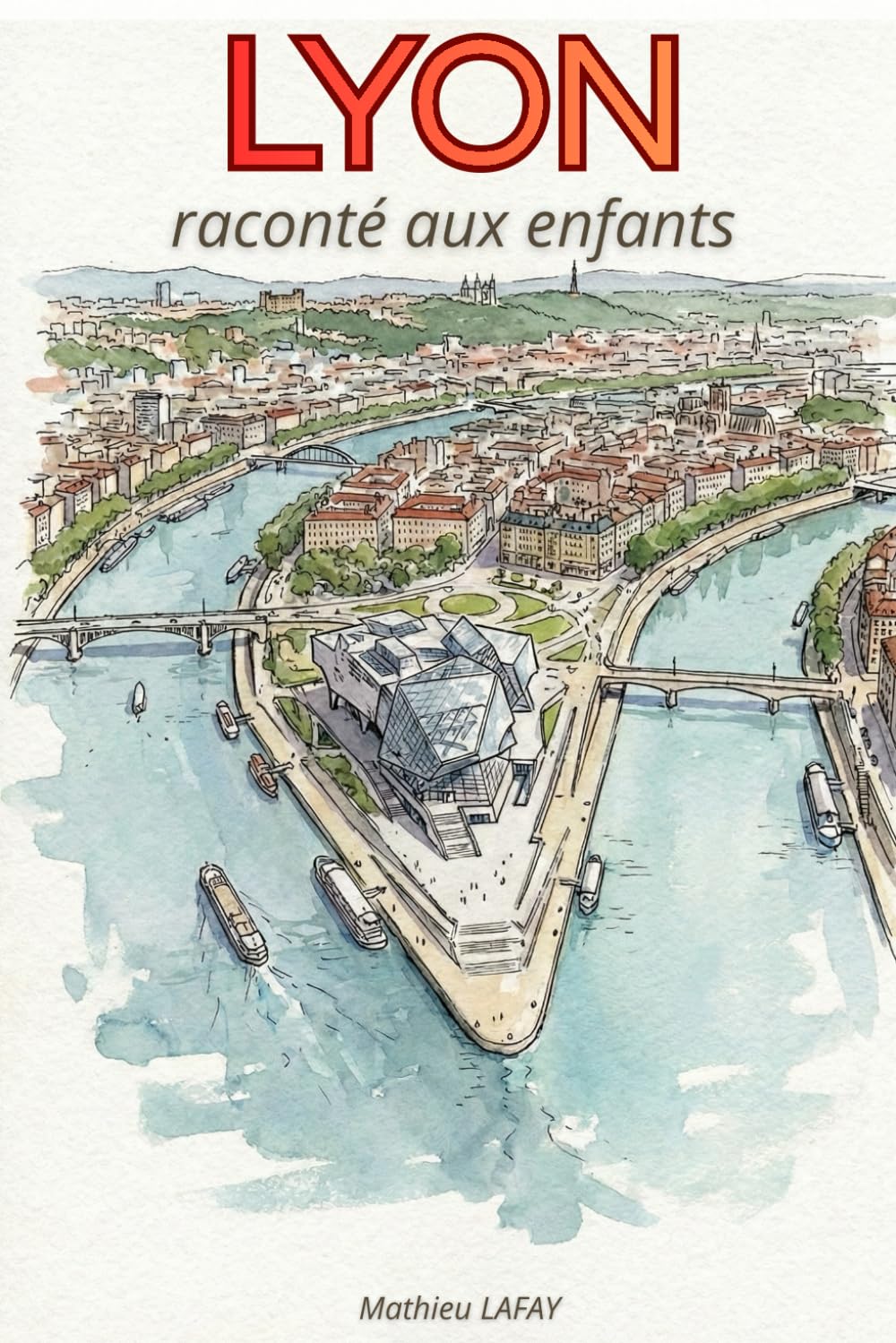 Lyon raconté aux enfants: Un ouvrage destiné aux enfants âgés de 5 à 10 ans, qui mêle histoires, anecdotes et présente les personnages ainsi que les lieux emblématiques de la ville de Lyon.