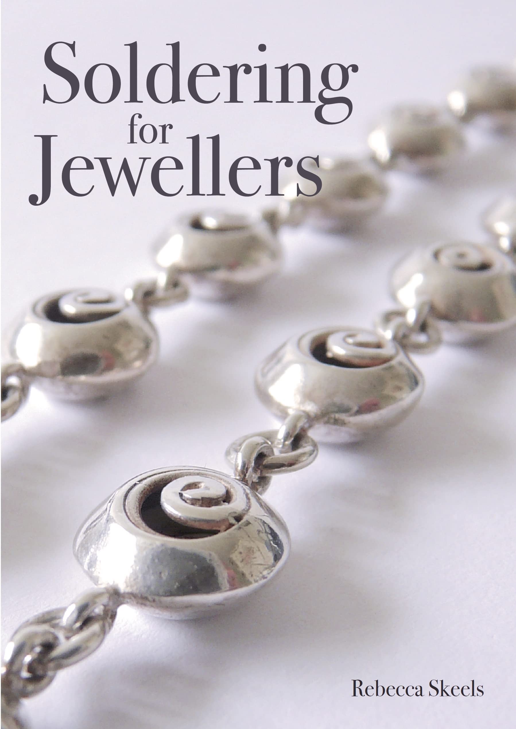 Soldering for Jewellers Skeels Paperback The Crowood Press 9781785002748