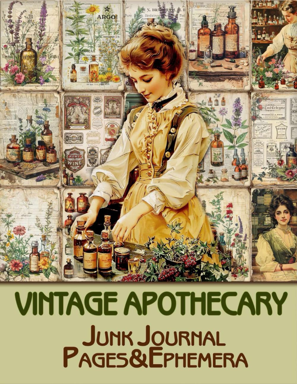 Vintage apothecary Junk Journal Pages & Ephemera: Scrapbooking, Collage, Paper Crafts      Paperback – June 12, 2024