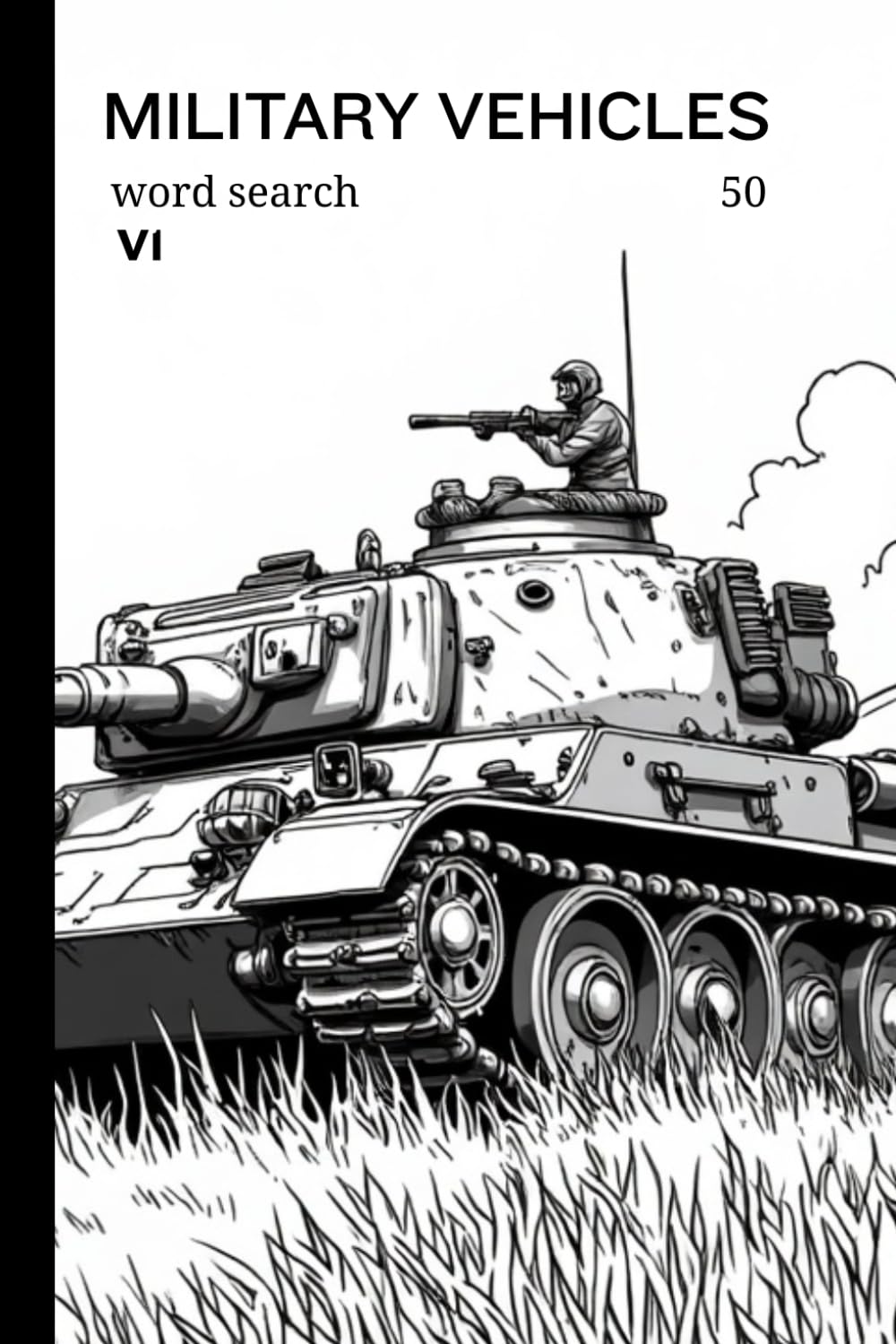 Military Vehicles Word Search: Volume 1