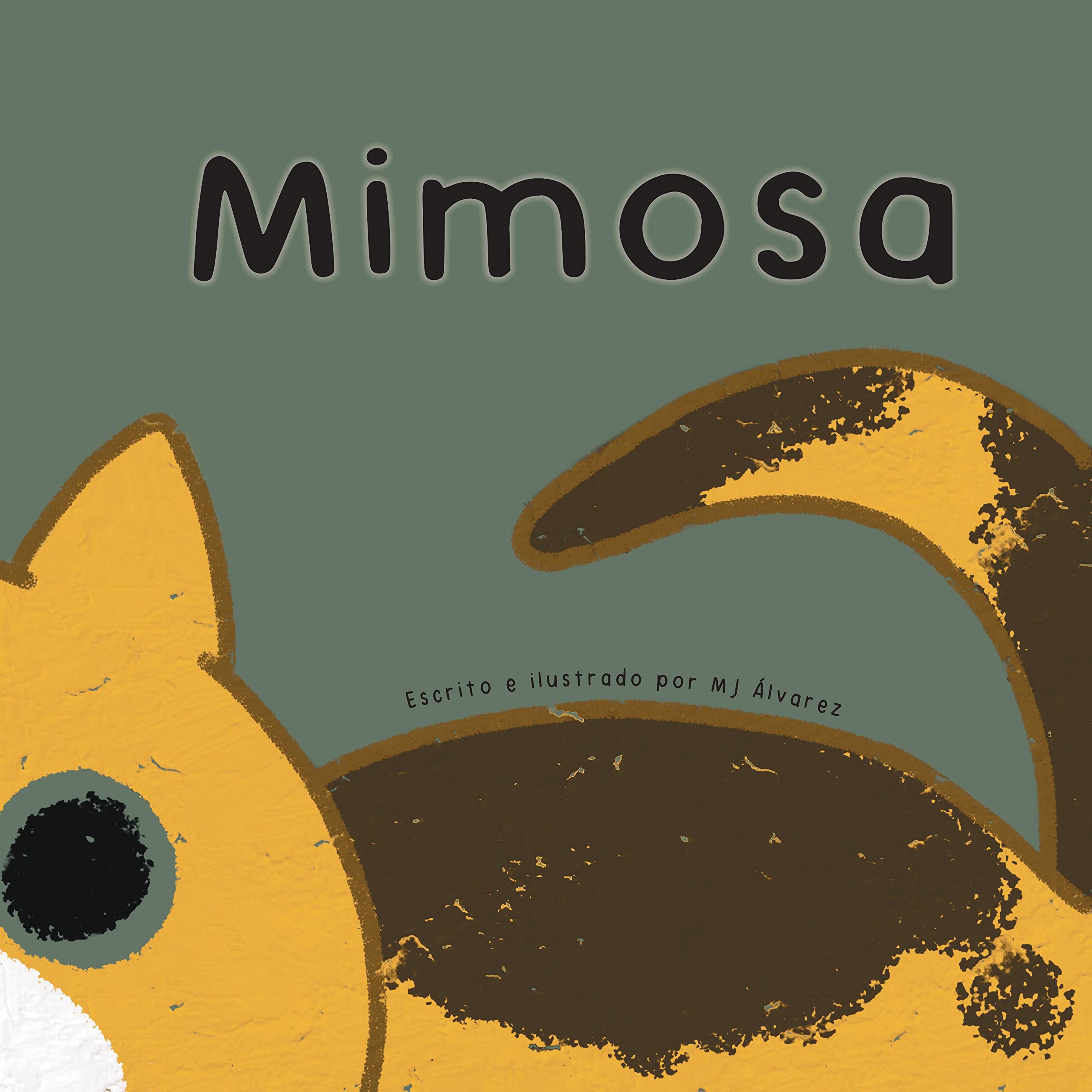 Mimosa (Spanish Edition)