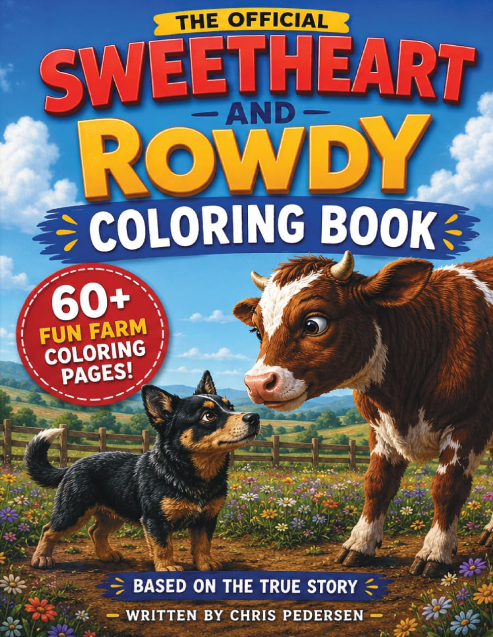 The Official Sweetheart and Rowdy Coloring Book