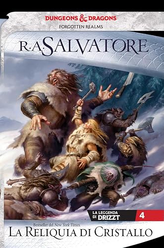 La reliquia di cristallo. La leggenda di Drizzt. Forgotten Realms (Vol. 4)