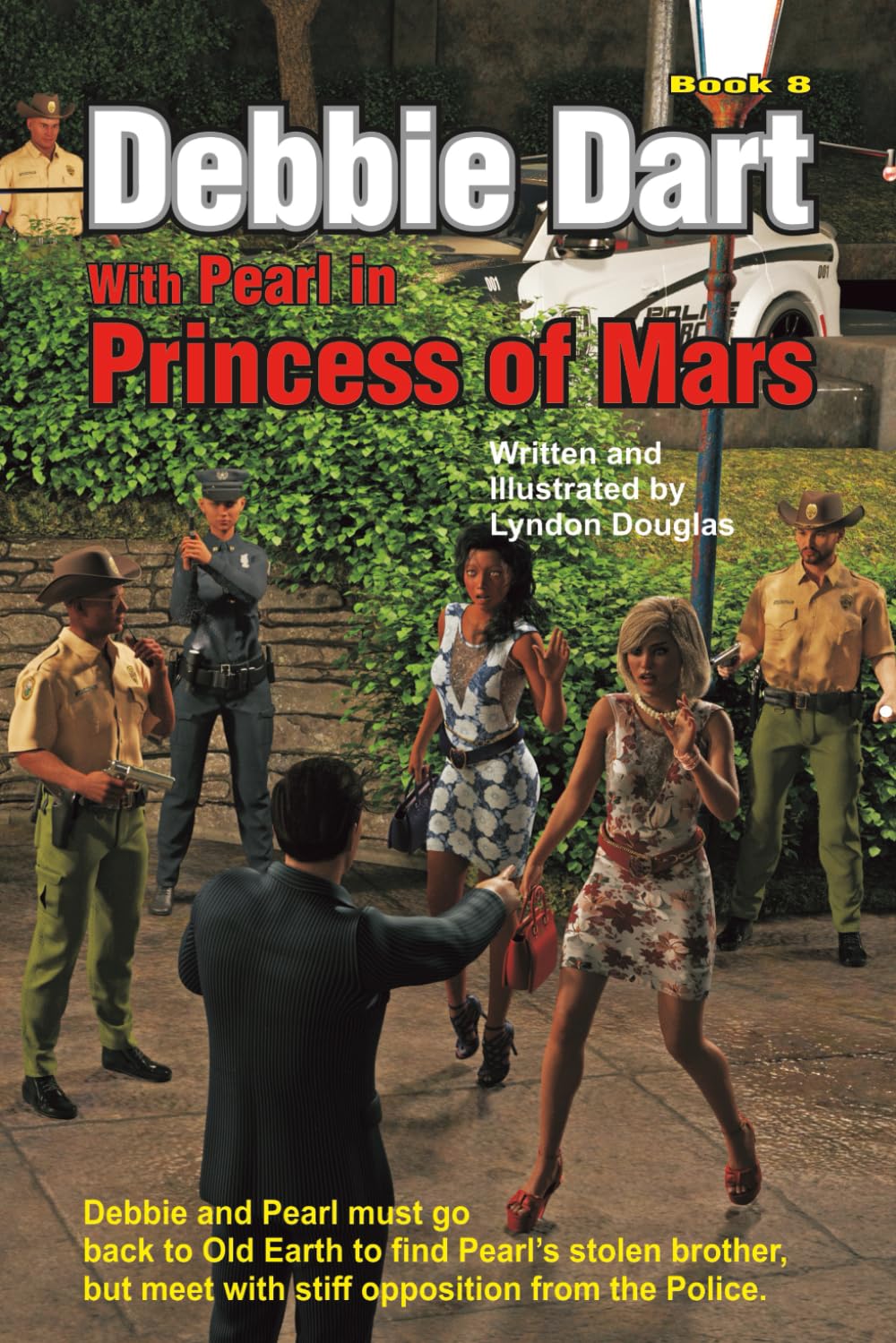 Debbie Dart with Pearl in Princess of Mars (Debbie Dart Adventures)