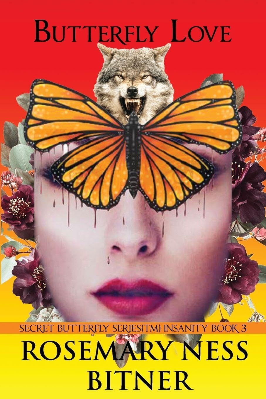 Butterfly Love: Insanity Volume, Third Book: 14 (Secret Butterfly)