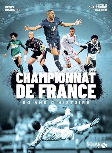 Championnat de France, 90 ans d'histoire