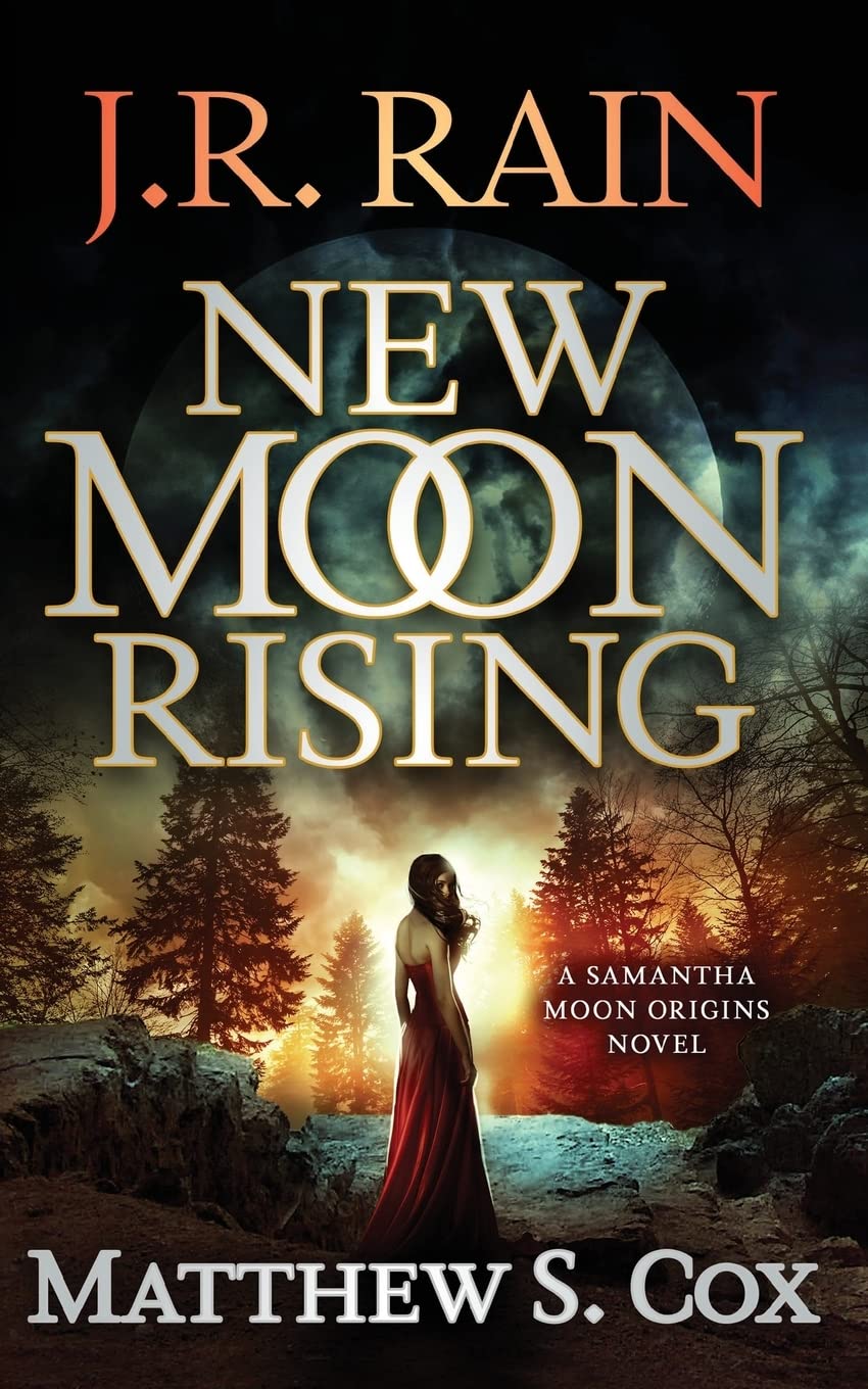 New Moon Rising: Volume 1 (Samantha Moon Origins)