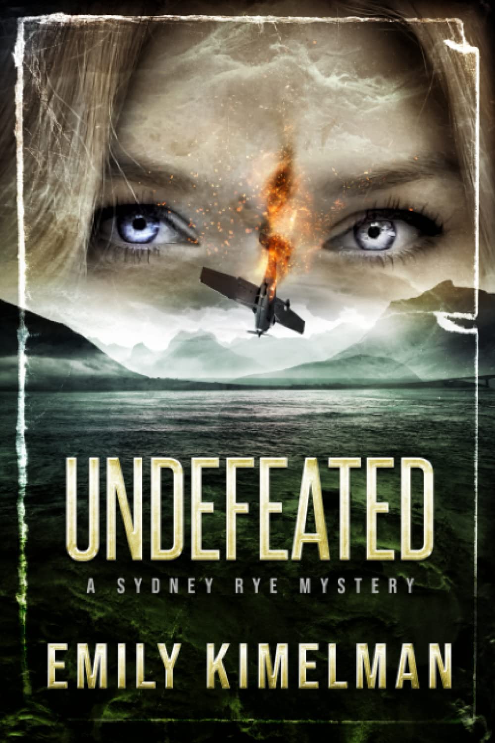 Undefeated: Sydney Rye Mysteries #15