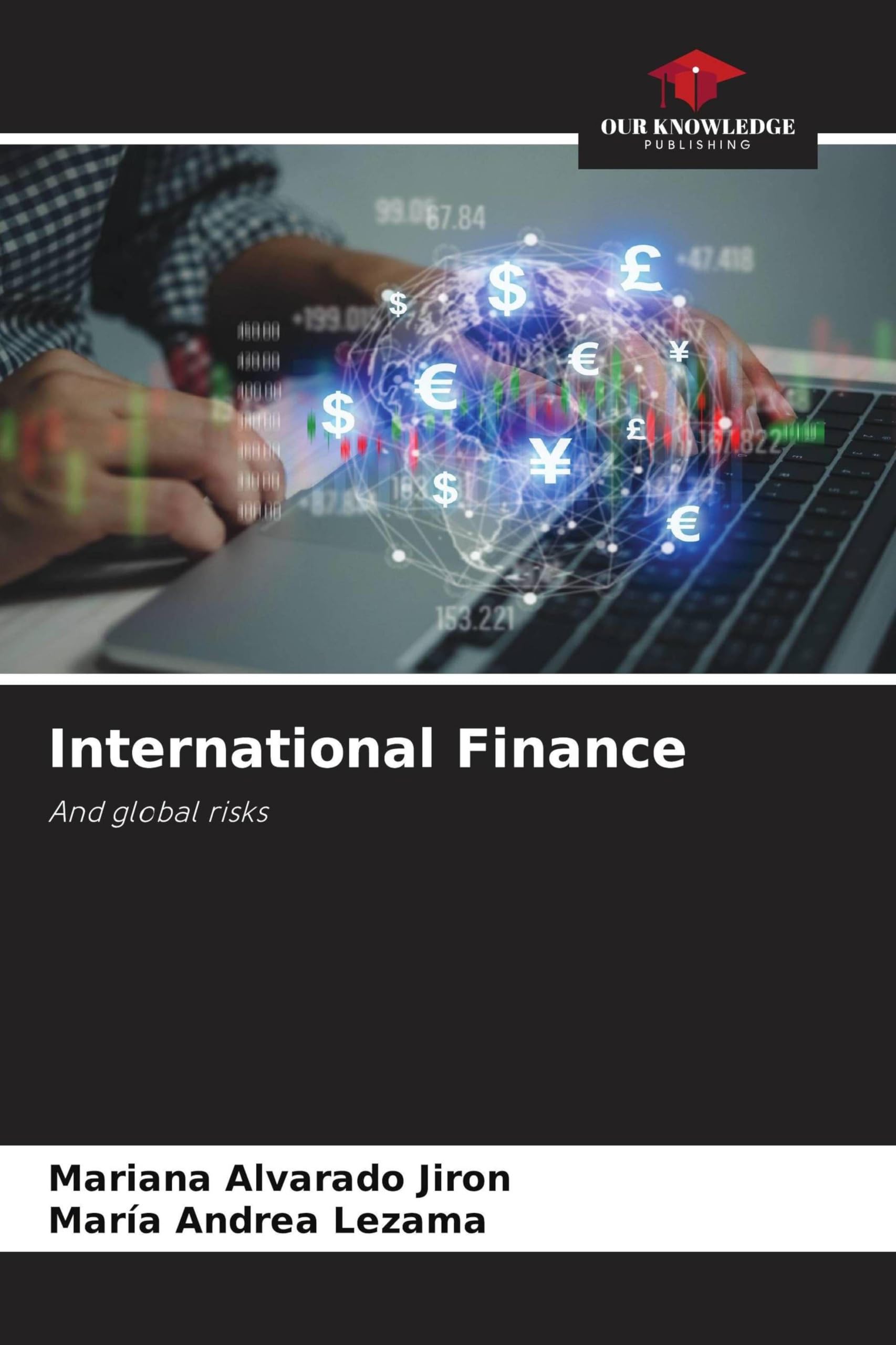 International Finance: And global risks